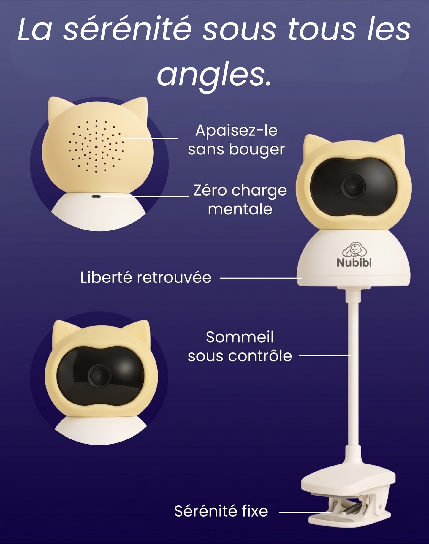 Caméra bébé Nubibi : Votre sérénité retrouvée